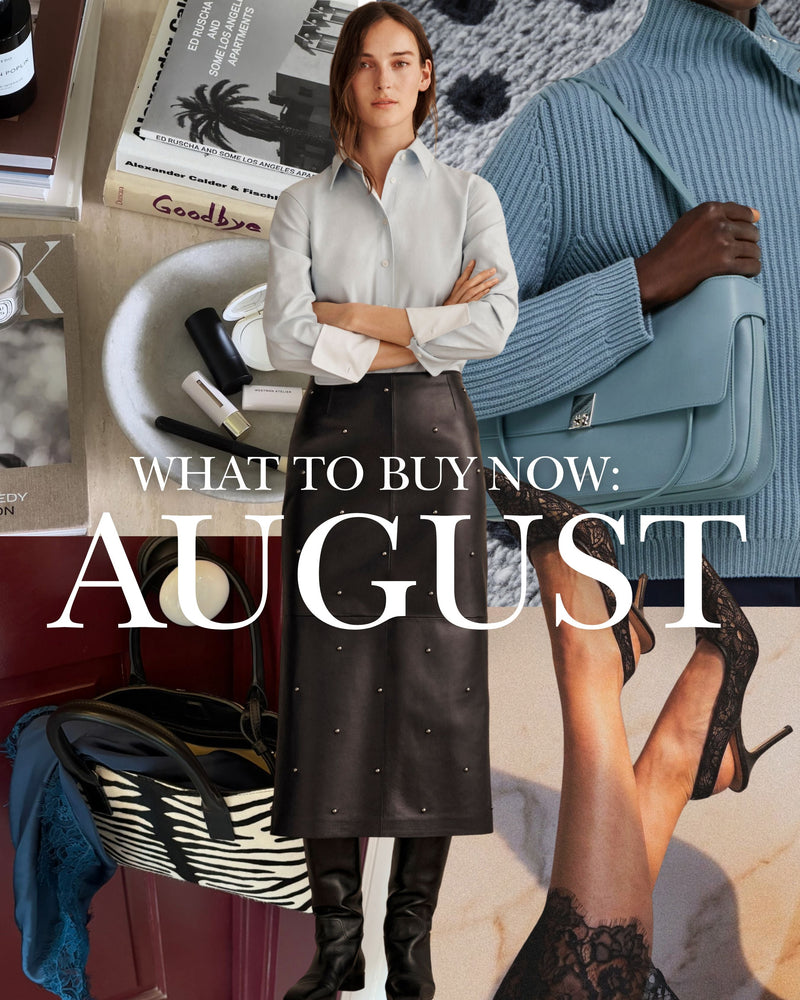 What To Buy Now August