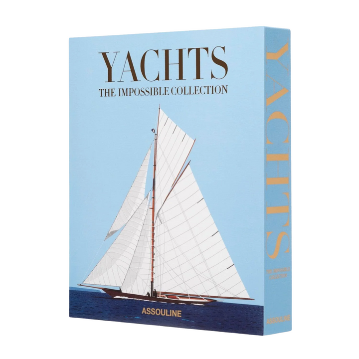 Yachts: The Impossible Collection