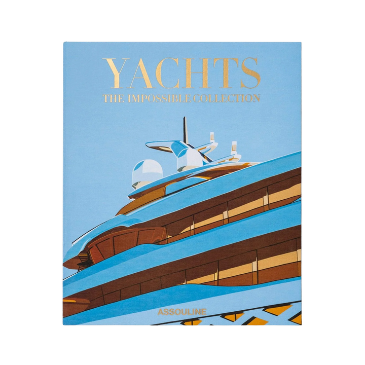 Yachts: The Impossible Collection