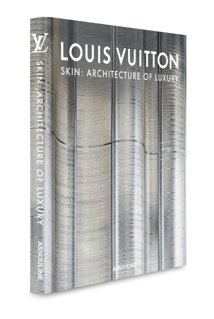 Louis Vuitton Skin: The Architecture of Luxury